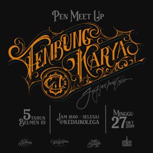 Tembung Karya – Pen Meet Up Jogjacreatype