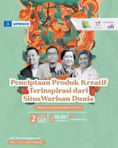 PENCIPTAAN PRODUK KREATIF TERINSPIRASI DARI SITUS WARISAN DUNIA